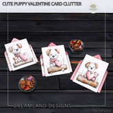 DD Cute Puppy Valentine Card Clutter