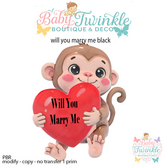 will you marry me monkey  black