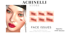 Achinelli /  Face Issues