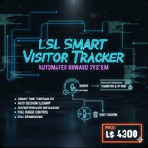 LSL Smart Visitor Tracker & Automated Reward System | High-Performance Land Management Script (Full Perms)