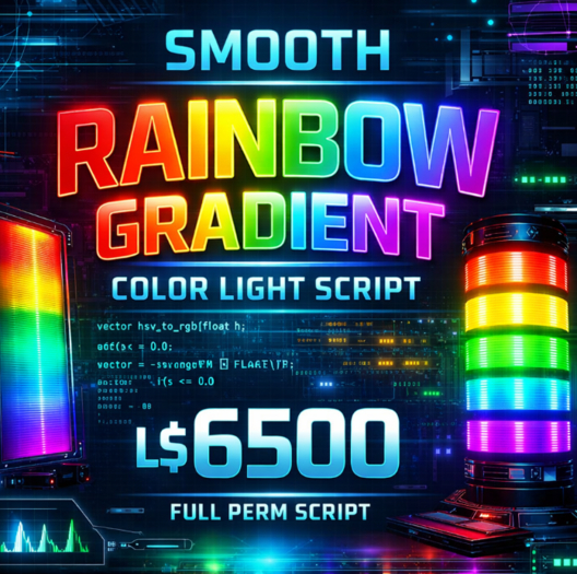 Smooth Rainbow Gradient Color Light Script – Multi-Face Animated HSV Color Cycling (Full Perm LSL)