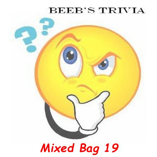 Beeb's Trivia - Mixed Bag 19