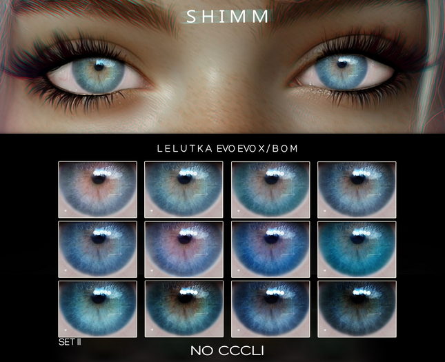 S H I M M / Lelutka Eyes Applier~BOM / CCCLI SET II DEMO