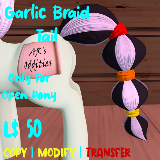 {AR's} Garlic Braid Tail