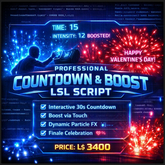Professional Countdown & Boost LSL Script – Interactive Timer, Touch Boost, Dynamic Particles, Full Perm