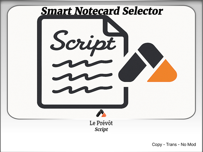 [LE PREVOT] - Smart Notecard Selector