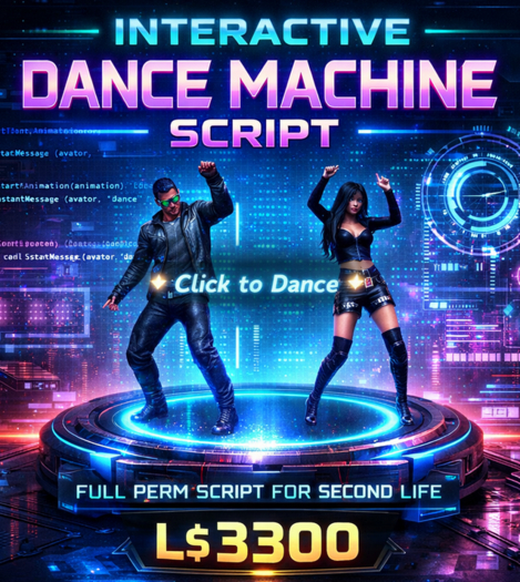 Interactive Click-to-Dance Machine Script for Second Life | Multi-User Animation Controller | Full Permissions