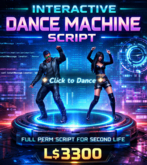 Interactive Click-to-Dance Machine Script for Second Life | Multi-User Animation Controller | Full Permissions