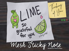 LIME SO GRATEFUL FOR YOU - Thinking of You Sticky Note