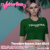 Adora-tions - Tsundere Season Joan Shirt