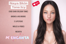 ~M ENCANTA~ Naya Skin Icy