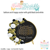 balloon arch happy easter with gold black and white