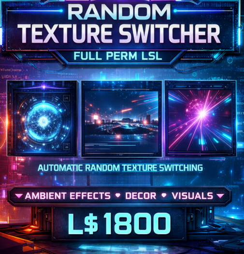 LSL Random Texture Switcher Script | Timer-Based Auto Texture Changer | Full Perm Second Life