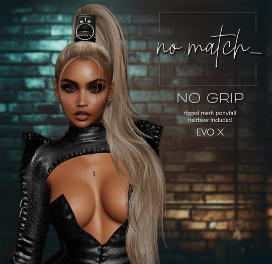 no.match_ ~ NO_GRIP ~ UNICORN !