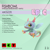 [EPIC FishBowl] Axoloti (ADD ME)