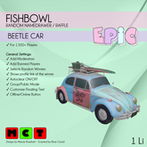 [EPIC FishBowl] Beetle Car (ADD ME)