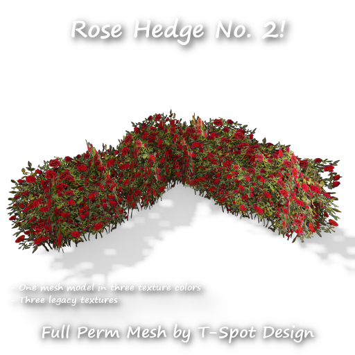 T-Spot Mesh - Rose Hedge No. 2 - FP - LI=0.8
