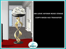 DB LOVE AFFAIR ROSE STAND  add me