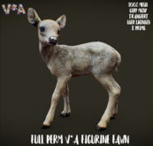 FULL PERM V*A FIGURINE FAWN