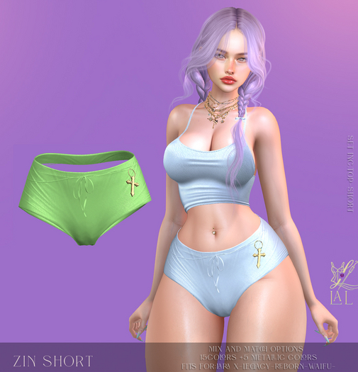 -LAL-Zin  Short [ GREEN]
