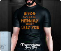 Mambo - T-Shirt  - Monday