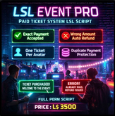 LSL Event Pro Ticket System – Paid Event Manager with Auto Refunds, Duplicate Protection & Owner Control (Full Perm)