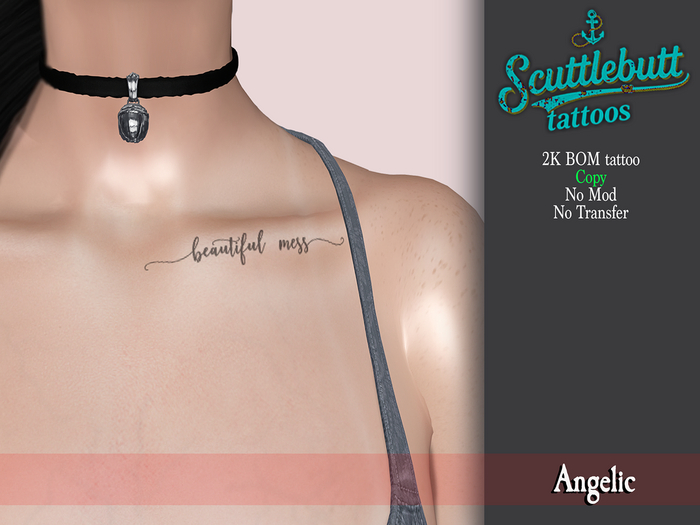 .::Scuttlebutt::. Beautiful Mess Tattoo
