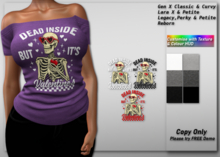 50% Valentines Discount!! *DCDF* Lexy OS Tee: Dead Inside