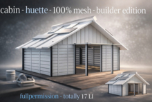 cabin - huette - 100 % mesh - builder edition