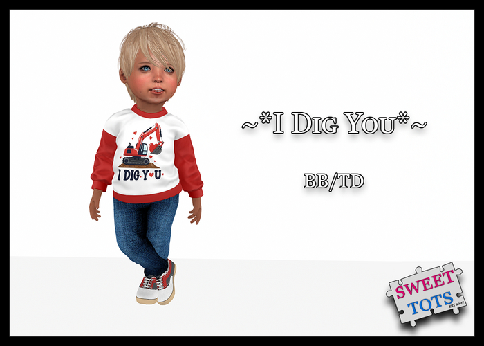 ~*Sweet Tots*~  TD/BB~ VB~ I Dig You