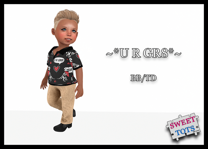 ~*Sweet Tots*~  TD/BB~ VB~  U R GR8