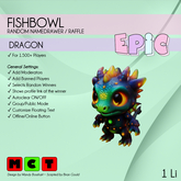 [EPIC FishBowl] Dragon (ADD ME)