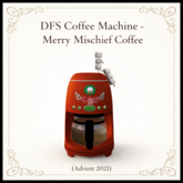 DFS Coffee Machine - Merry Mischief Coffee - ACTUAL ITEM