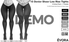 EVORA - 15 Denier Sheer Low Rise Tights - Demo