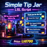 Simple Tip Jar LSL Script – Full Permission – Easy Setup – Public & Private Thank You Messages