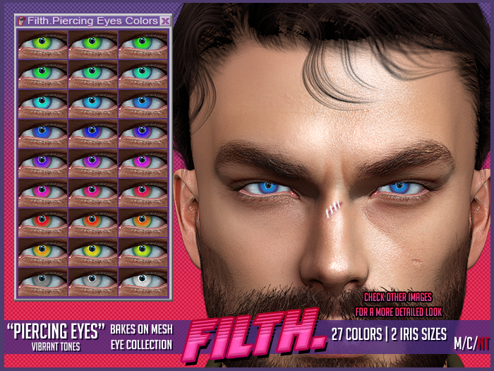 Filth. Piercing Eyes - Vibrant Tones