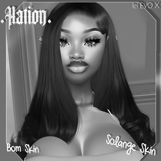 .HATION. Solange Skin DEMO