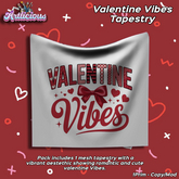 AL - Valentine Vibes Tapestry