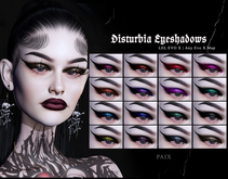[PAIX] Disturbia Eyeshadows - DEMO