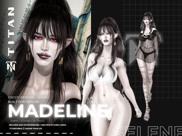 TITANFORMA //  Madeline Shape (Ceylon x eBody Reborn)