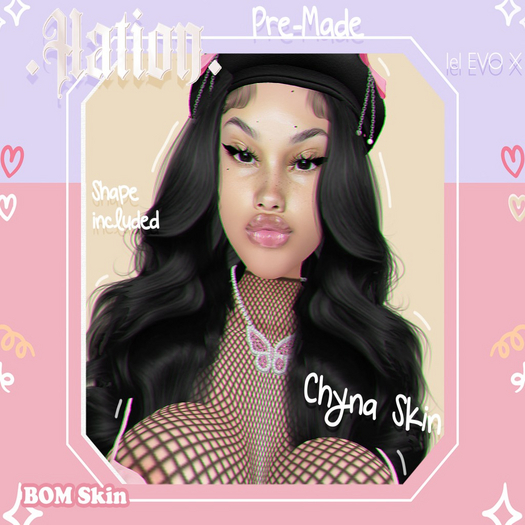 .HATION. Chyna Skin FATPACK