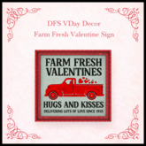 DFS VDay Decor - Farm Fresh Valentine Sign - ACTUAL ITEM