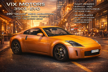 Vix Motors - 350Z - EVO