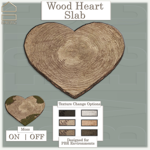 Baesic. Wood Heart Slab