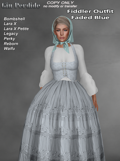 Fiddler Faded Blue Outfit