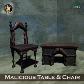 F&M * Malicious Table & Chair