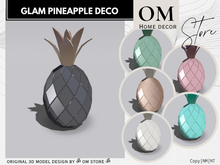 |OM| Glam Pineapple Deco