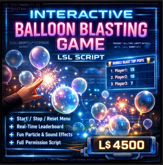 Interactive Balloon Blasting Game – LSL Script with Leaderboard & Particle Effects for Second Life