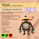 [EPIC TipJar] Steampunk Mushroom (ADD ME)
