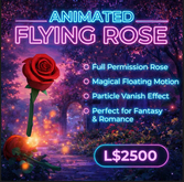 Full Perm Animated Flying Rose with Particle Effect – Magical Rez & Vanish Scripted Flower for Second Life